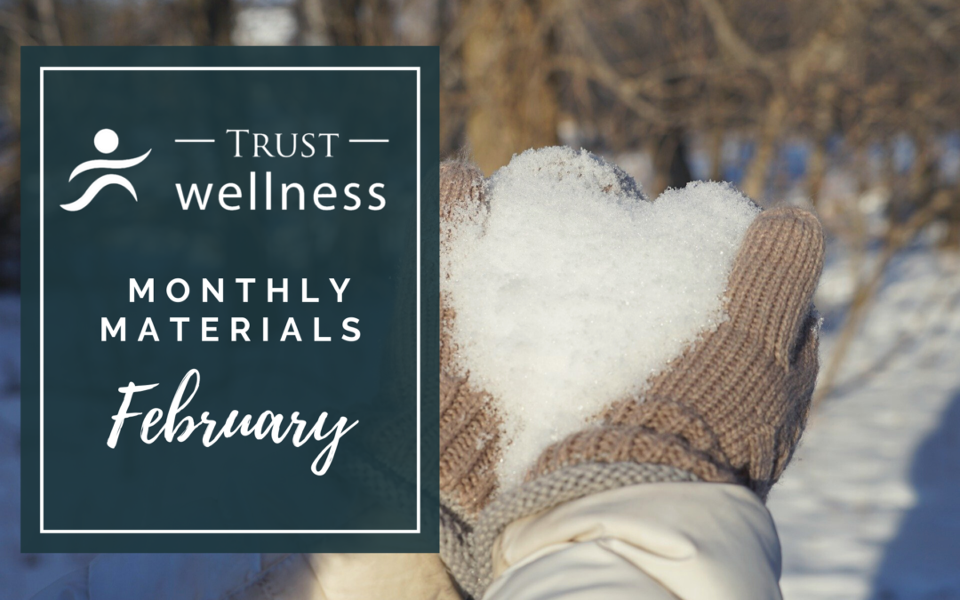February 2021 Wellness Materials