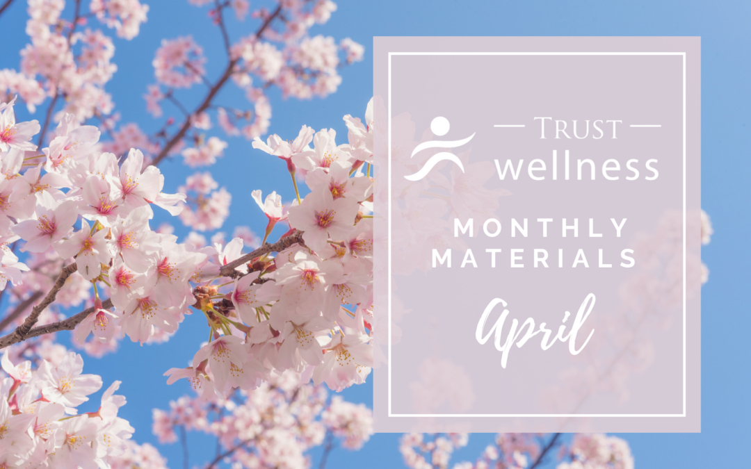 April 2021 Wellness Materials