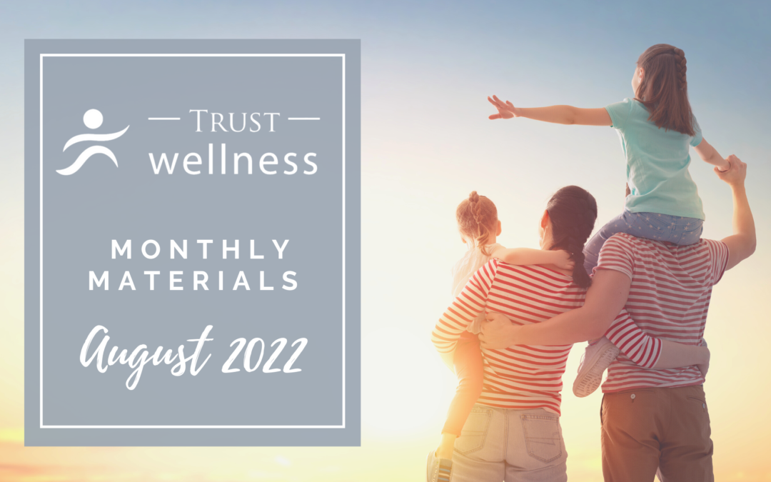 August 2022 Wellness Materials