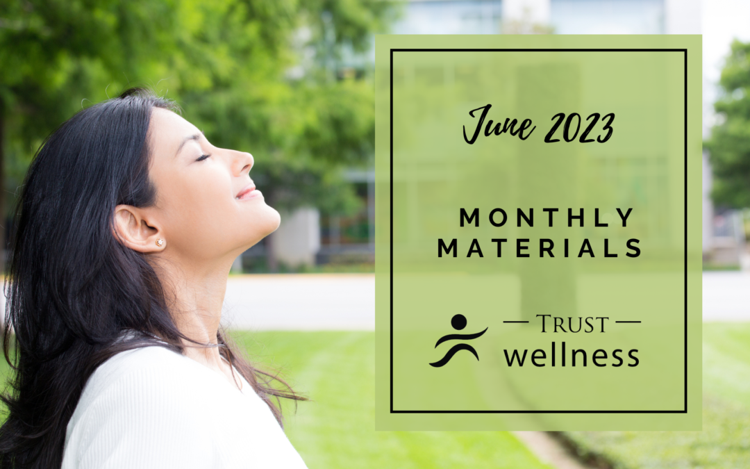 June 2023 Wellness Materials