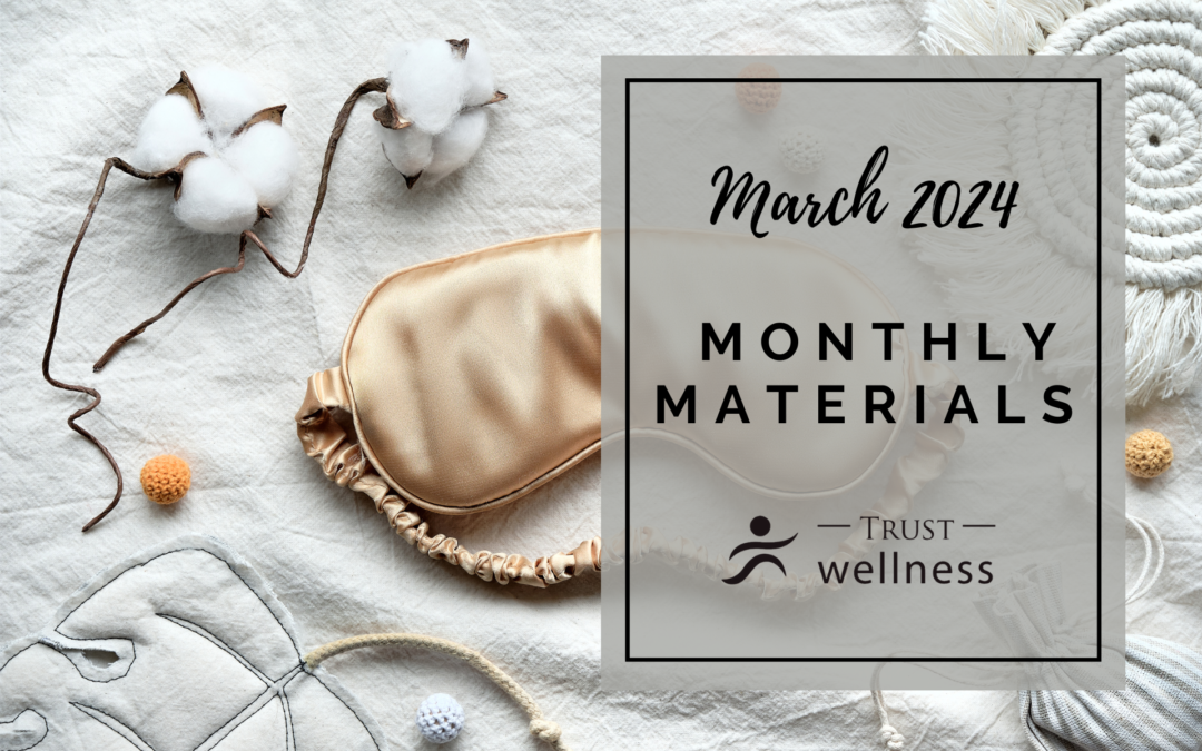 March 2024 Wellness Materials