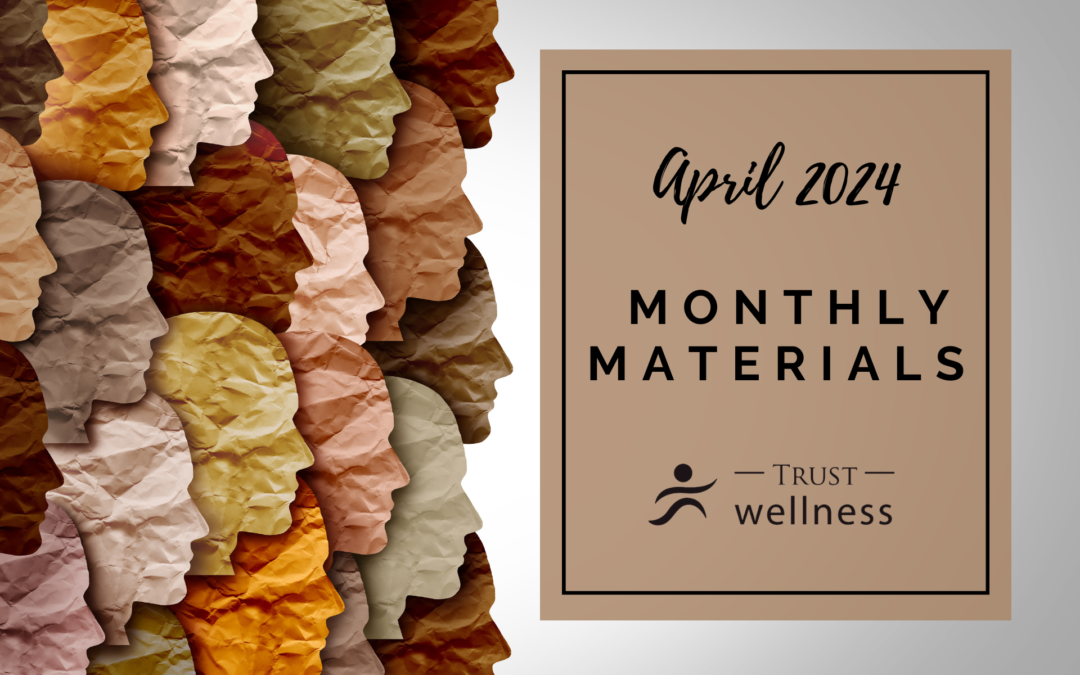 April 2024 Wellness Materials