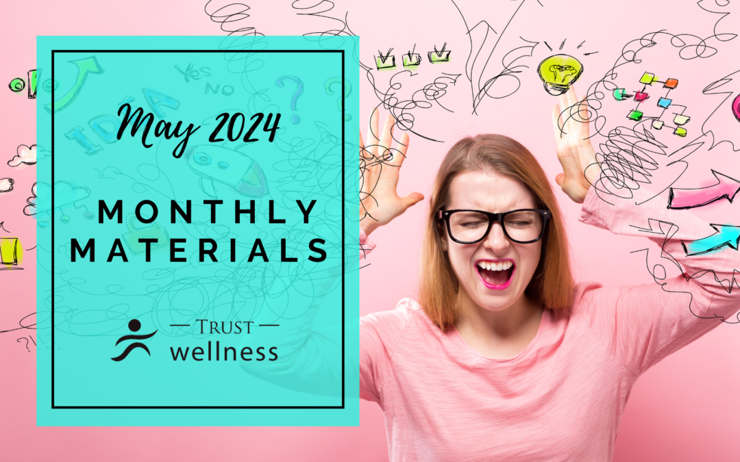 May 2024 Wellness Materials