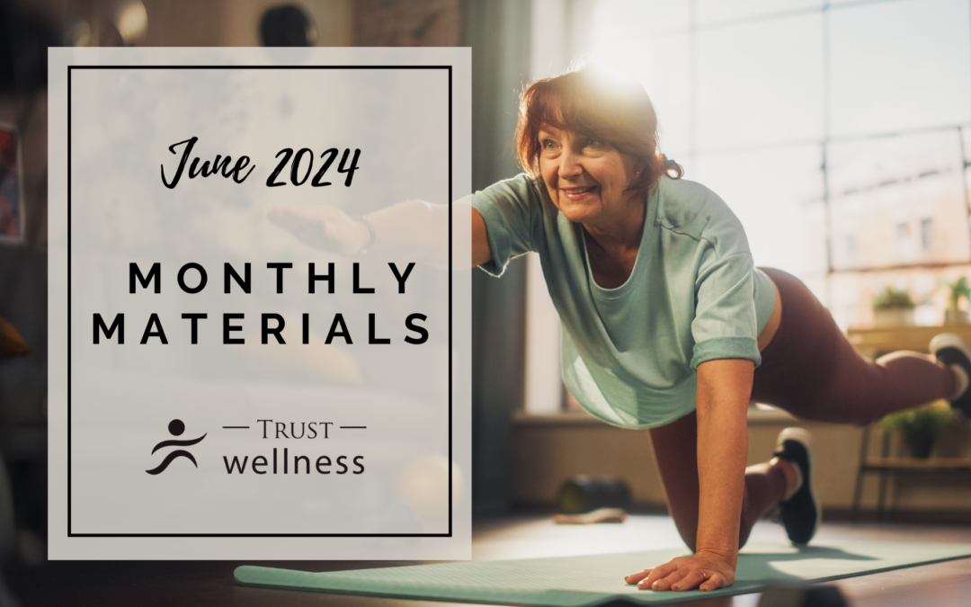 June 2024 Wellness Materials