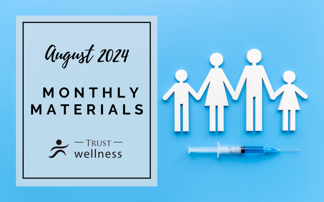 August 2024 Wellness Materials